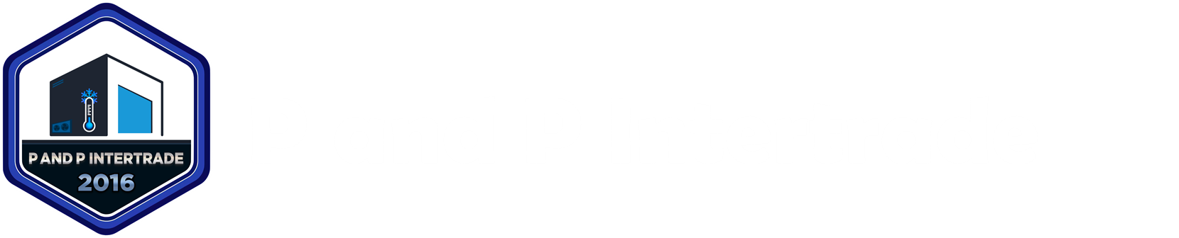 โลโก้ P and P Intertread 2016 เครื่องทำความเย็นอุตสาหกรรม โดย P&P Intertrade 2016